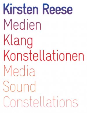 ISBN 9783936000863: Medien, Klang, Konstellationen - Media, Sound, Constellations