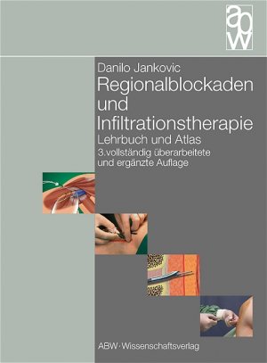 gebrauchtes Buch – Danilo Jankovic – Regionalblockaden und Infiltrationstherapie: Lehrbuch und Atlas