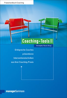 ISBN 9783936075656: Coaching-Tools II - Erfolgreiche Coaches präsentieren Interventionstechniken aus ihrer Coaching-Praxis