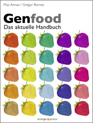 ISBN 9783936086454: Genfood. Nein danke!: Das aktuelle Handbuch