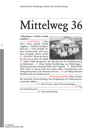 ISBN 9783936096163: Tödliche Nachbarschaften - Mittelweg 36, Heft 5 Oktober/November 2004