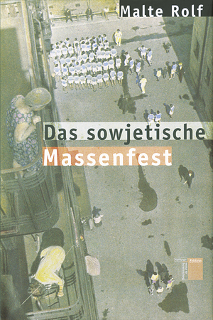 ISBN 9783936096637: Das sowjetische Massenfest