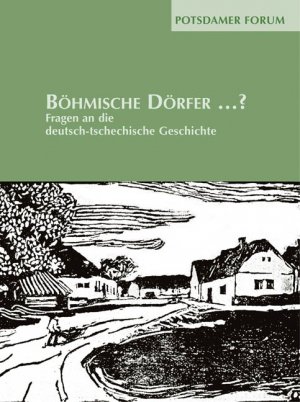 ISBN 9783936168396: Böhmische Dörfer... ? Fragen an die deutsch-tschechische Geschichte