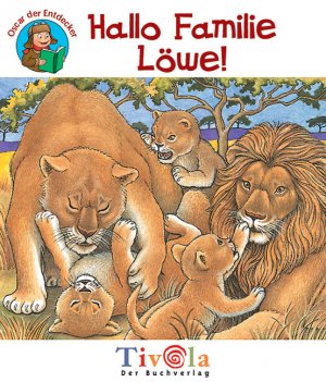 ISBN 9783936313567: Hallo Familie Löwe!