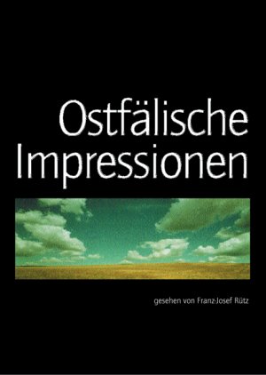 ISBN 9783936359053: Ostfälische Impressionen