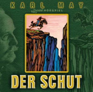 gebrauchtes Hörbuch – Karl May – Karl May, - Der Schut