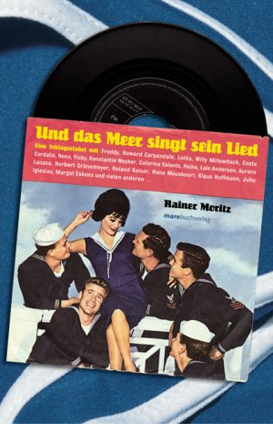 gebrauchtes Buch – RAINER MORITZ – Und das Meer singt sein Lied