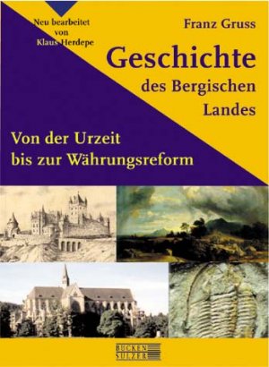 ISBN 9783936405064: Geschichte des Bergischen Landes