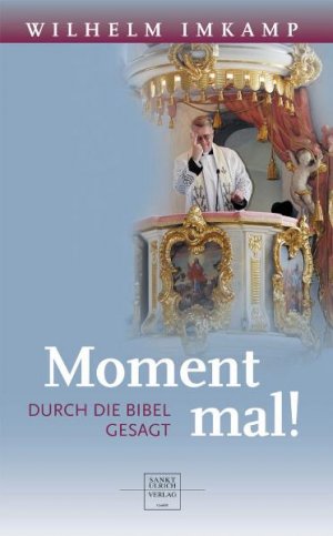 ISBN 9783936484199: Moment mal!