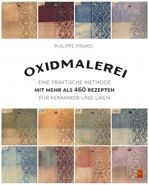 neues Buch – Philippe Pirard – Oxidmalerei