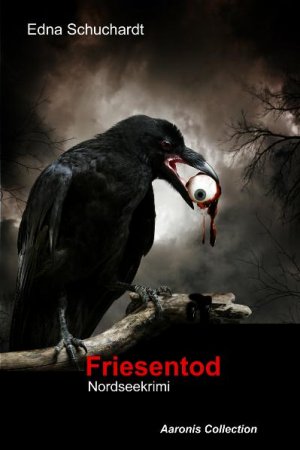 ISBN 9783936524338: Friesentod - Nordseekrimi