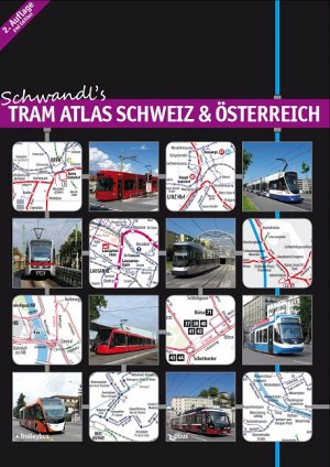 ISBN 9783936573442: Schwandl's Tram Atlas Schweiz & Österreich - 2. Auflage - 2nd Edition