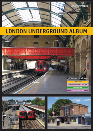 ISBN 9783936573718: London Underground Album – Vol. 1: Circle, Hammersmith & City, Metropolitan and District Lines