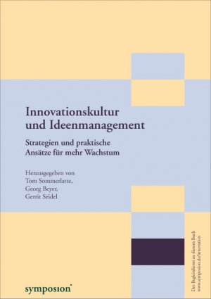 ISBN 9783936608755: Innovationskultur und Ideenmanagement: Strategien und praktische Ansätze für mehr Wachstum