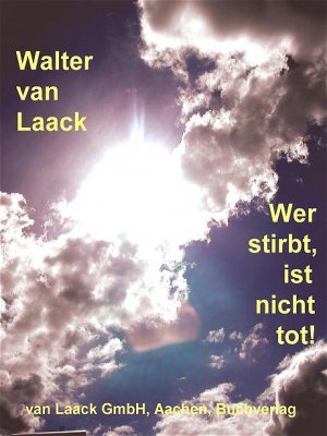 ISBN 9783936624007: Wer stirbt, ist nicht tot!