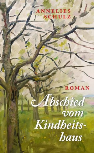 ISBN 9783936758849: Abschied vom Kindheitshaus – Roman