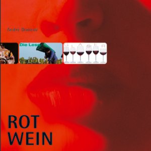 ISBN 9783936761153: Rotwein