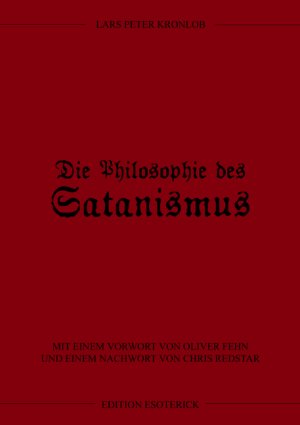 ISBN 9783936830330: Die Philosophie des Satanismus