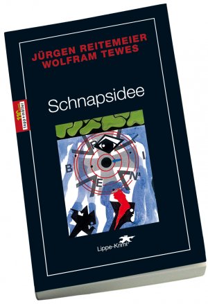 ISBN 9783936867664: Schnapsidee: Lippe-Krimi