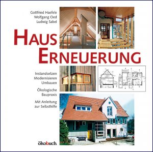 ISBN 9783936896374: Hauserneuerung - Instandsetzen - Renovieren - Modernisieren