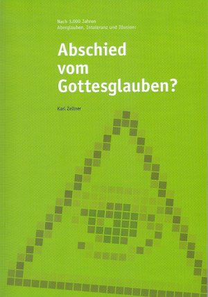 ISBN 9783936904130: Abschied vom Gottesglauben?