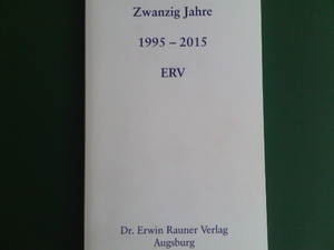 ISBN 9783936905595: 20 Jahre 1995-2015 ERV