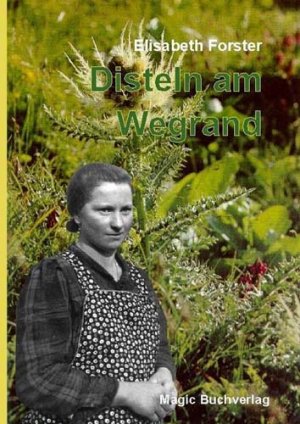 ISBN 9783936935103: Disteln am Wegrand