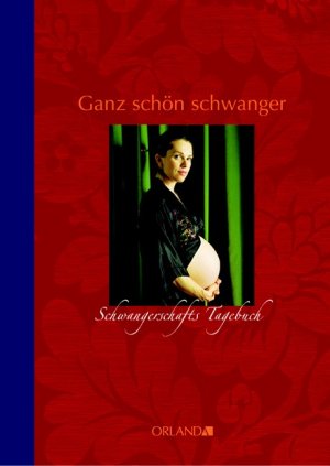 ISBN 9783936937206: Ganz schön schwanger