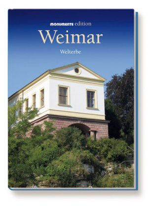 ISBN 9783936942668: Weimar - Welterbe