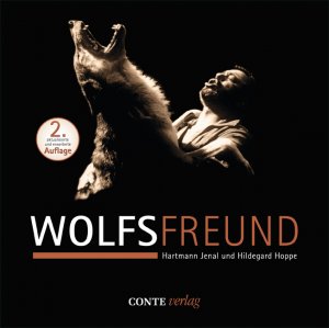 ISBN 9783936950472: Wolfsfreund, Bildband, 2. erweiterte und aktualisierte Auflage