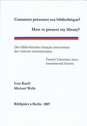 ISBN 9783936960198: Comment présenter ma bibliothèque? /How to present my library?