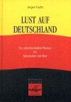 ISBN 9783936963014: Lust auf Deutschland