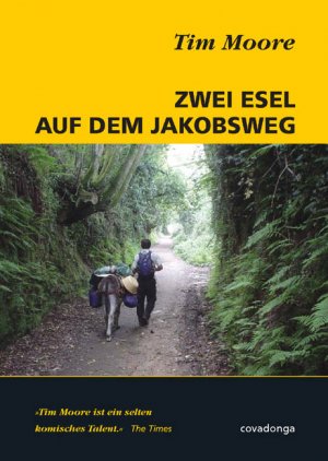 ISBN 9783936973181: Zwei Esel auf dem Jakobsweg