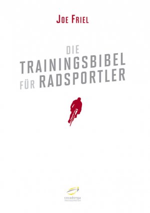 ISBN 9783936973501: Die Trainingsbibel für Radsportler