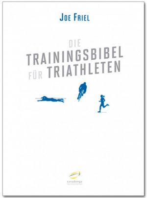 ISBN 9783936973518: Die Trainingsbibel für Triathleten