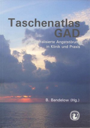 ISBN 9783936993363: Taschenatlas GAD - Generalisierte Angststörung in Klinik und Praxis