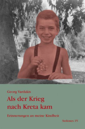 neues Buch – Georg Vardakis – Als der Krieg nach Kreta kam