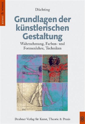 ISBN 9783937111001: Grundlagen der künstlerischen Gestaltung - Wahrnehmung, Farben- und Formenlehre, Techniken