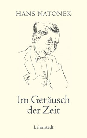 ISBN 9783937146355: Im Geräusch der Zeit - Gesammelte Publizistik 1914-1933