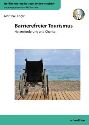 ISBN 9783937151991: Barrierefreier Tourismus - Herausforderung und Chance