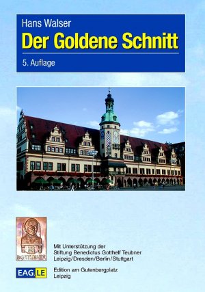 ISBN 9783937219981: Der goldene Schnitt. Eagle ; 1 : Eagle-Einblicke