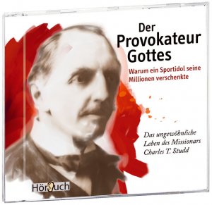 ISBN 9783937240954: Der Provokateur Gottes - Warum ein Sportidol seine Millionen verschenkte