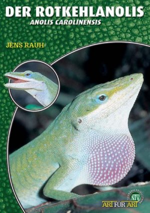 ISBN 9783937285276: Der Rotkehlanolis - Anolis carolinensis