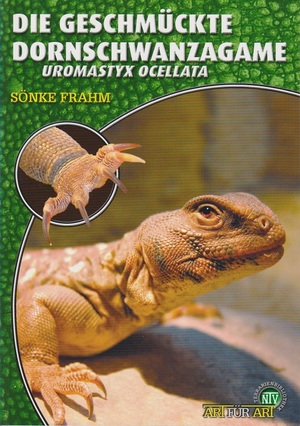 ISBN 9783937285801: Die Geschmückte Dornschwanzagame - Uromastyx ocellata