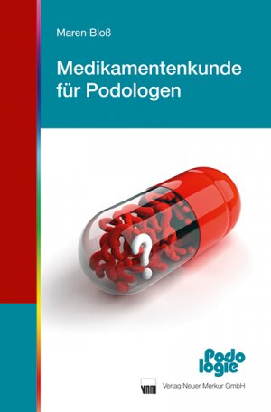 ISBN 9783937346892: Medikamentenkunde für Podologen