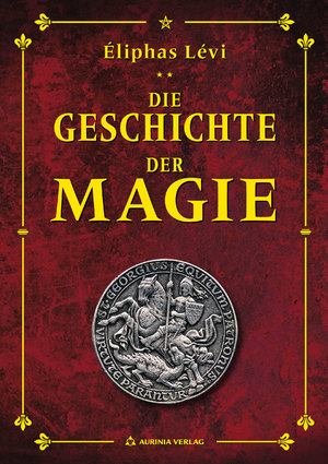 ISBN 9783937392653: Geschichte der Magie