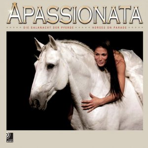 ISBN 9783937406763: Apassionata - Die Galanacht der Pferde – Fotobildband inkl. 4 Audio CDs (Deutsch/Englisch/Französisch)