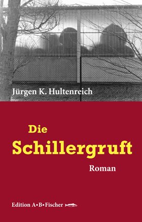 ISBN 9783937434568: Die Schillergruft