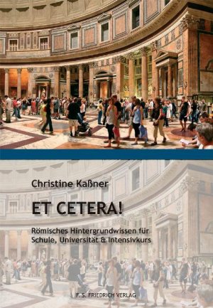 ISBN 9783937446158: ET CETERA! - Römisches Hintergrundwissen