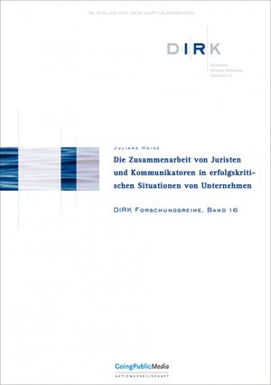 ISBN 9783937459837: Die Zusammenarbeit von Juristen und Kommunikatioren in erfolgskritischen Situationen von Unternehmen